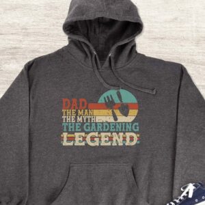Dad The Gardening Legend Hoodie - Garden Lover Gift GHD1109