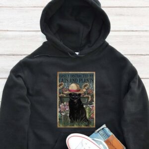 Easily Distracted By Cats And Plants Hoodie - Gardening Gift GHD1158