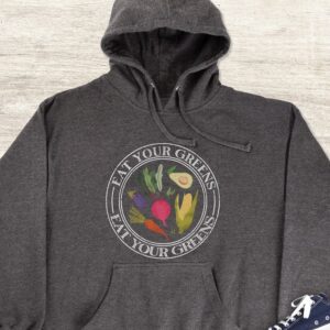 Eat Your Greens Hoodie - Vegan Gift GHD1126