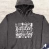 I Just Want To Work In My Garden Hoodie - Gardening Gift GHD1044