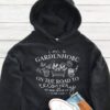 I'm A Gardenholic Hoodie - Gardening Gift GHD1181