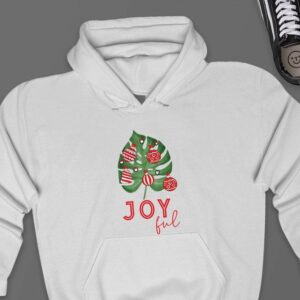 Joyful Hoodie - Plant Lover Gift GHD1049