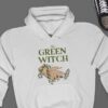 The Green Witch Hoodie - Plant Lover Gift GHD1096