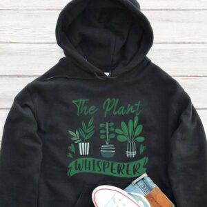 The Plant Whisperer Hoodie - Plant Lover Gift GHD1068